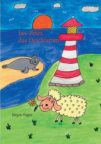 Cover image for Jan-Peter: Das Deichlamm