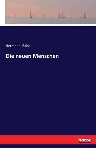 Cover image for Die neuen Menschen