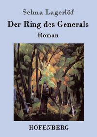 Cover image for Der Ring des Generals: Roman