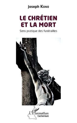 Cover image for Le chretien et la mort