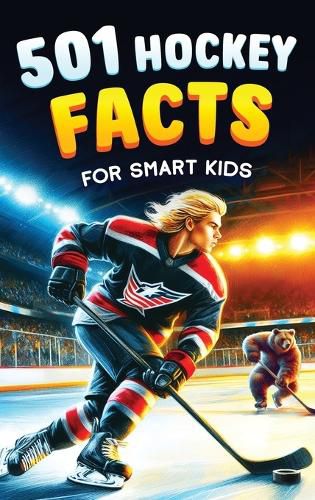 501 Hockey Facts for Smart Kids