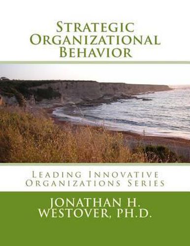 Cover image for Strategic Organizational Behavior