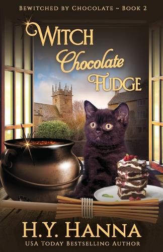 Cover image for Witch Chocolate Fudge: Bewitched By Chocolate Mysteries - Book 2