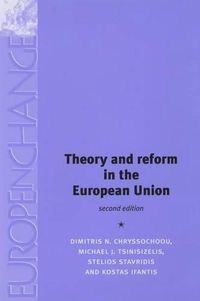 Cover image for Theory and Reform in the European Union