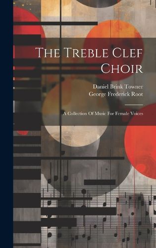 Cover image for The Treble Clef Choir