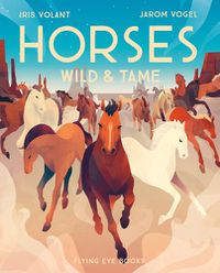 Cover image for Horses: Wild & Tame