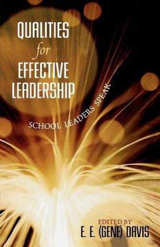 Cover image for Qualities for Effective Leadership: School Leaders Speak