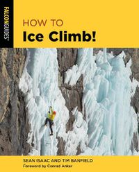 Cover image for How to Ice Climb!