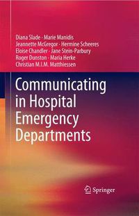 Cover image for Communicating in Hospital Emergency Departments
