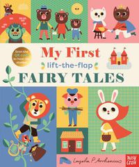Cover image for My First Lift-The-Flap Fairy Tales