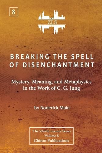 Cover image for Breaking The Spell Of Disenchantment