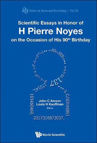 Cover image for Scientific Essays In Honor Of H Pierre Noyes On The Occasion Of His 90th Birthday