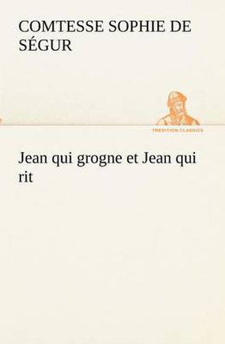 Cover image for Jean qui grogne et Jean qui rit