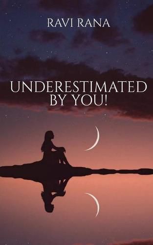 Cover image for Underestimated By You!