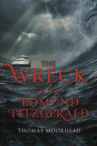 Cover image for The Wreck of the Edmund Fitzgerald