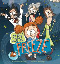Cover image for Say Freeze