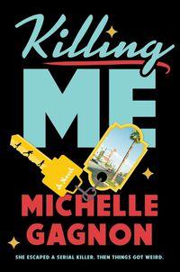Cover image for Killing Me