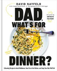 Cover image for Dad, What's For Dinner?