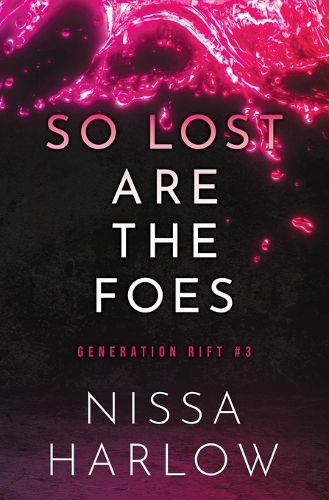 Cover image for So Lost Are the Foes