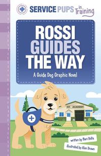 Cover image for Rossi Guides the Way