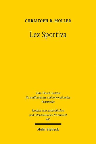 Cover image for Lex Sportiva: Zur Verfassung der transnationalen Dopingregulierung