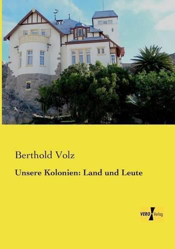 Cover image for Unsere Kolonien: Land und Leute