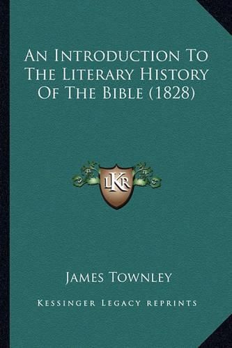 An Introduction to the Literary History of the Bible (1828)