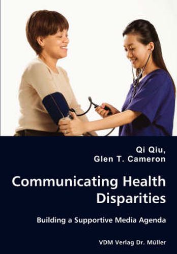 Cover image for Communicating Health Disparities - Building a Supportive Media Agenda