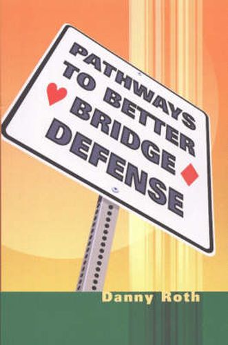 Cover image for Pathways to Better Bridge Defense