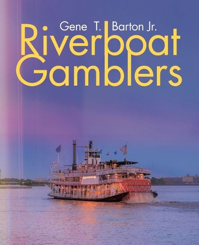 Cover image for Riverboat Gamblers
