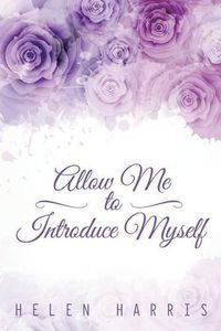 Cover image for Allow Me to Introduce Myself