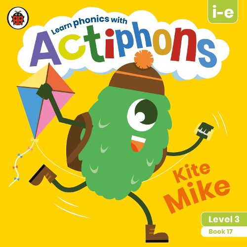 Cover image for Actiphons Level 3 Book 17 Kite Mike: Learn phonics and get active with Actiphons!