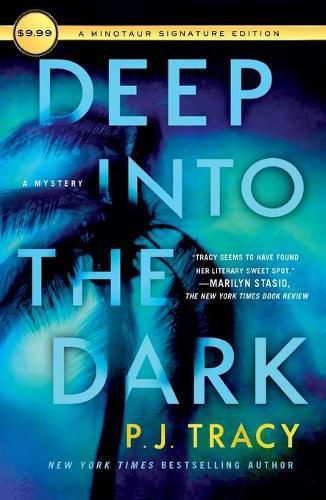 Deep Into the Dark: A Mystery