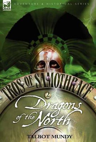 Cover image for Tros of Samothrace 2: Dragons of the North