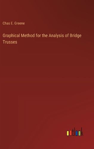 Cover image for Graphical Method for the Analysis of Bridge Trusses