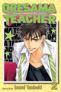Cover image for Oresama Teacher, Vol. 2