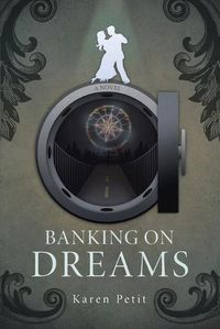 Cover image for Banking on Dreams