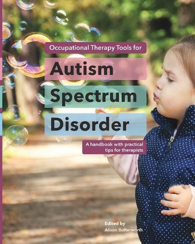 Cover image for Occupational Therapy Tools for Autism Spectrum Disorder