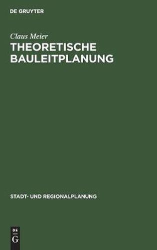 Cover image for Theoretische Bauleitplanung