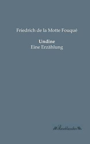 Cover image for Undine: Eine Erzahlung