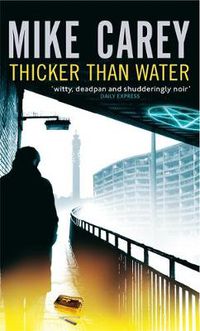 Cover image for Thicker Than Water: A Felix Castor Novel