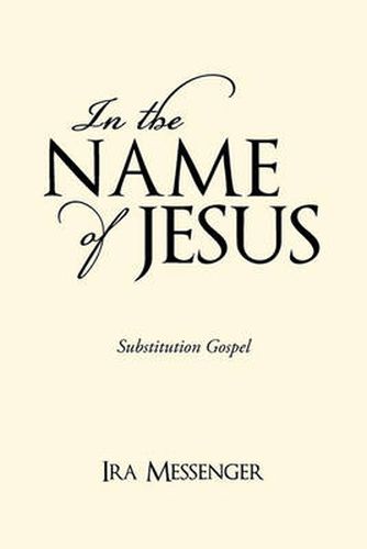 Cover image for In the Name of Jesus