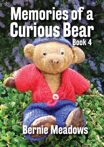 Cover image for Memories of a Curious Bear, BOOK 4