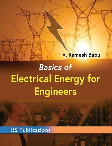Cover image for Basics of Electrical Energy for Engineers