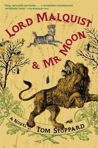 Lord Malquist and Mr. Moon: A Novel