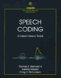 Cover image for Speech Coding: A Computing Laboratory Textbook