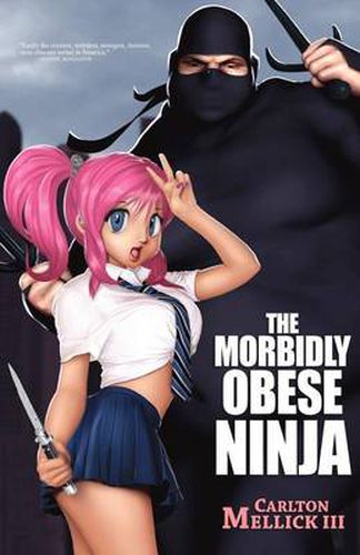 Cover image for The Morbidly Obese Ninja