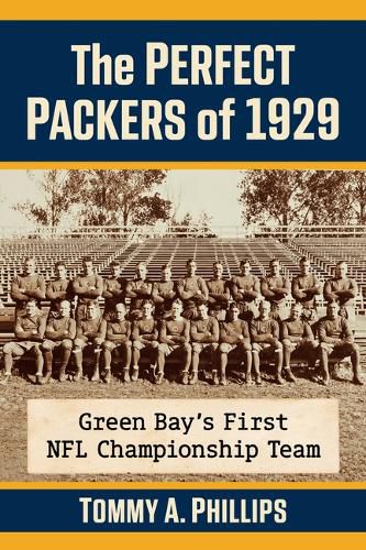 Cover image for The Perfect Packers of 1929