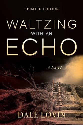 Cover image for Waltzing with an Echo