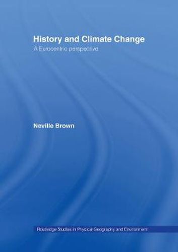 Cover image for History and Climate Change: A Eurocentric Perspective